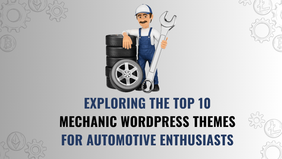 Mechanic WordPress Themes for Automotive Enthusiast