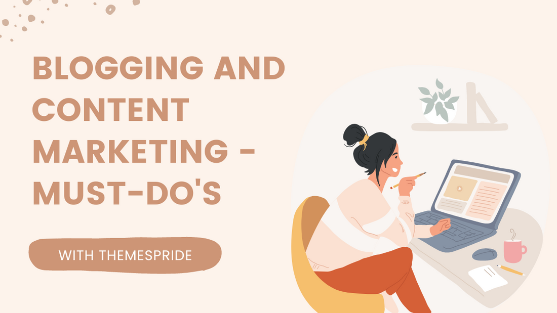 blogging-and-content-marketing-must-to-do