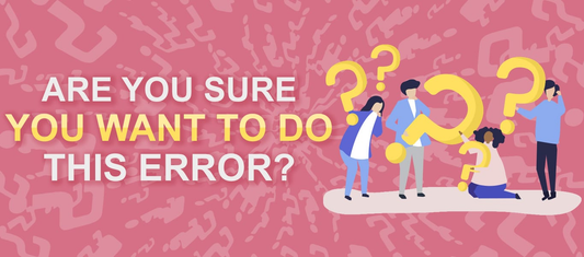 Understanding The "Are You Sure You Want To Do This" Error In WordPress: Causes And Solutions